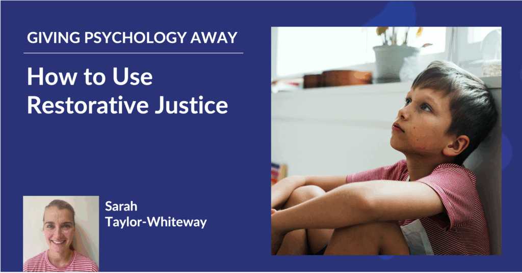 How to Use Restorative Justice