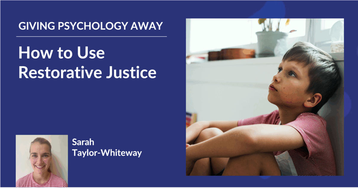 How to Use Restorative Justice