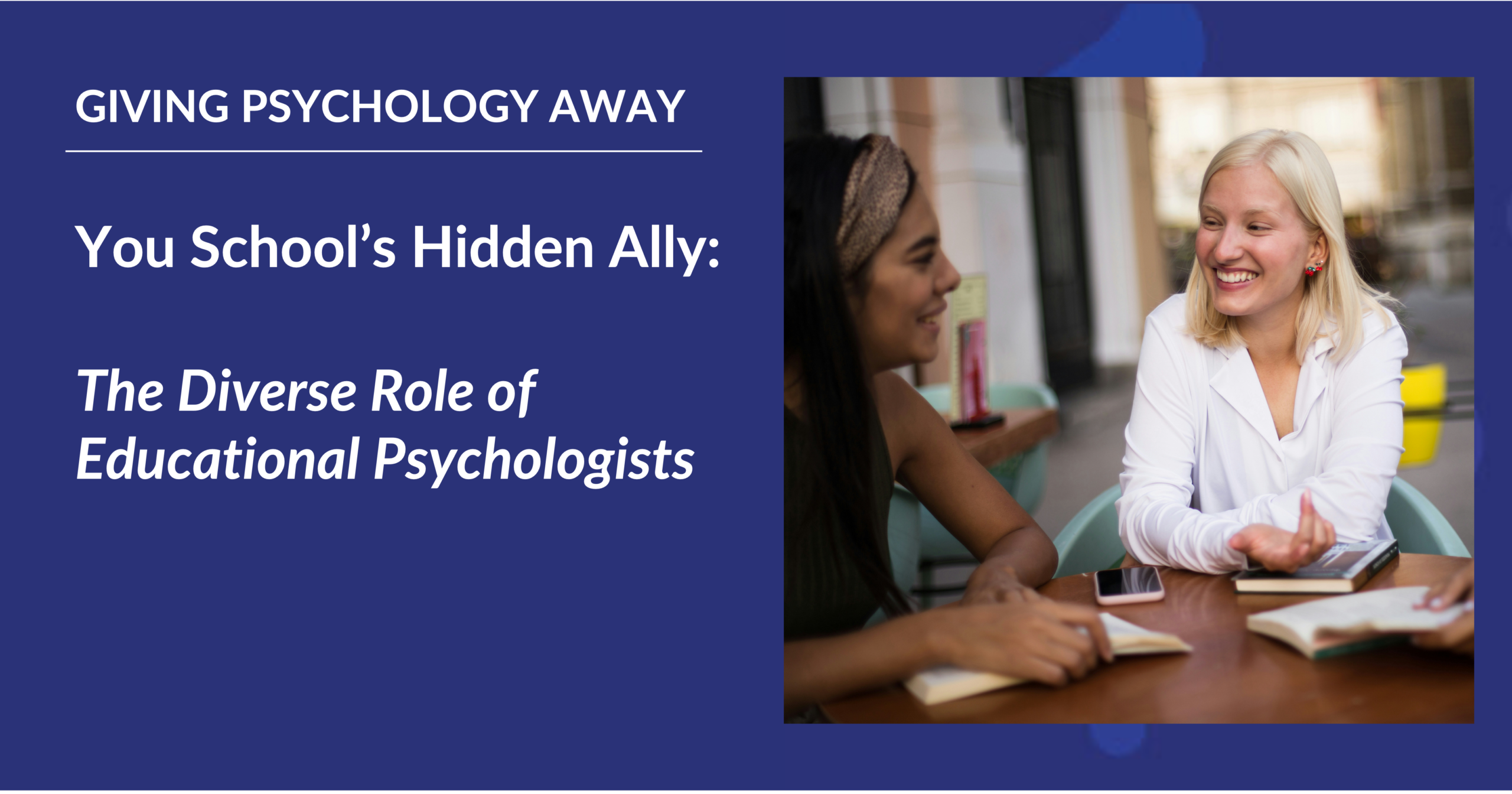 The Diverse Role of Educational Psychologists